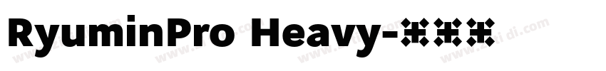 RyuminPro Heavy字体转换